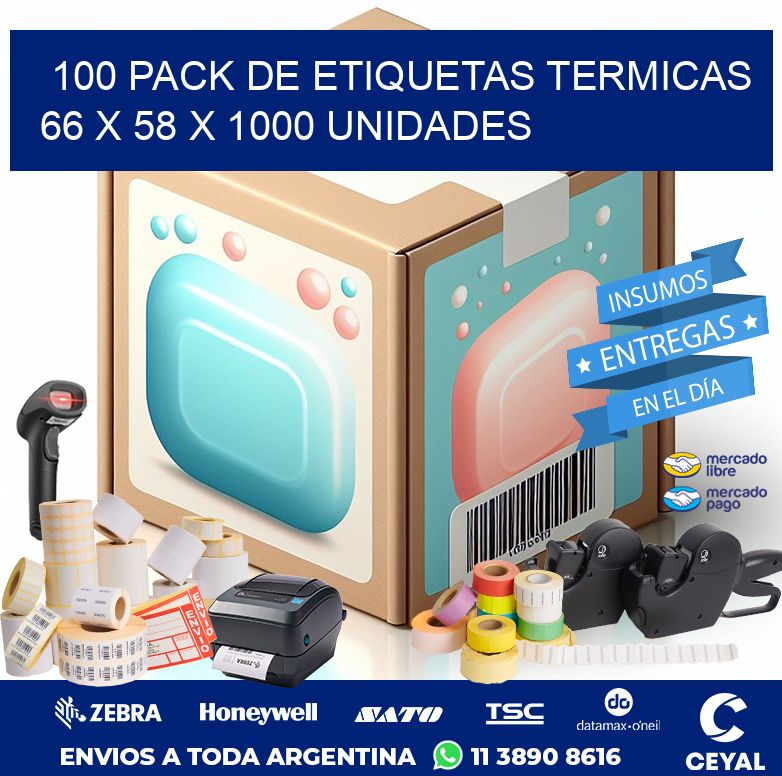 100 PACK DE ETIQUETAS TERMICAS  66 x 58 X 1000 UNIDADES