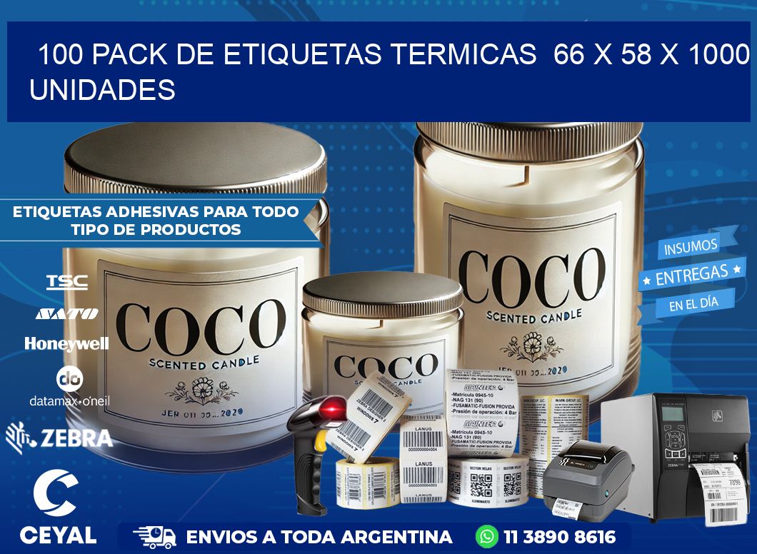 100 PACK DE ETIQUETAS TERMICAS  66 x 58 X 1000 UNIDADES