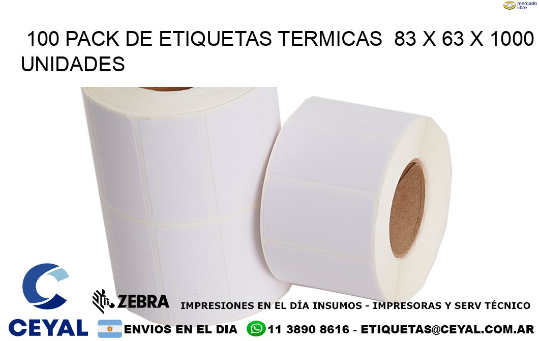 100 PACK DE ETIQUETAS TERMICAS  83 x 63 X 1000 UNIDADES