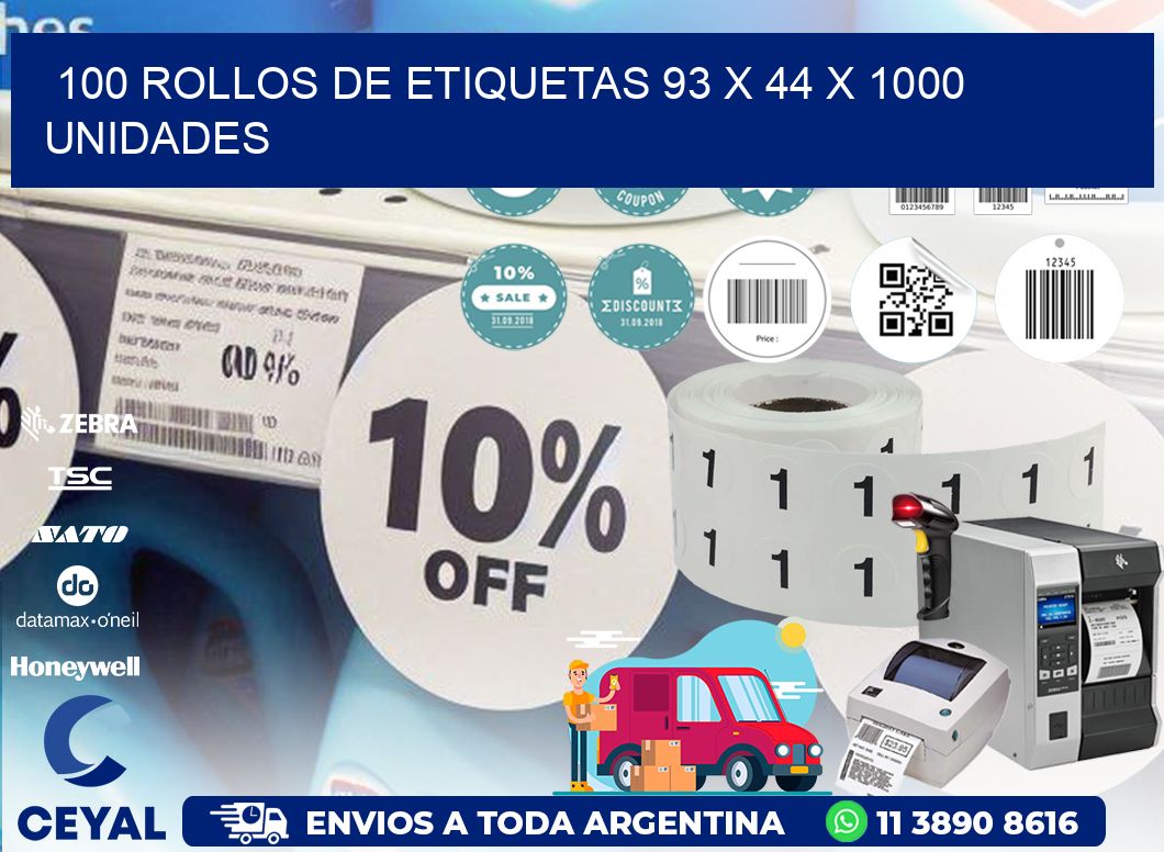 100 ROLLOS DE ETIQUETAS 93 x 44 X 1000 UNIDADES