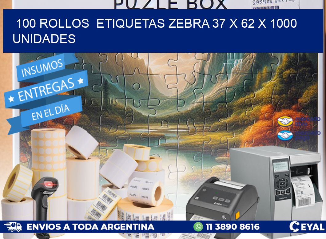 100 ROLLOS  ETIQUETAS ZEBRA 37 x 62 X 1000 UNIDADES