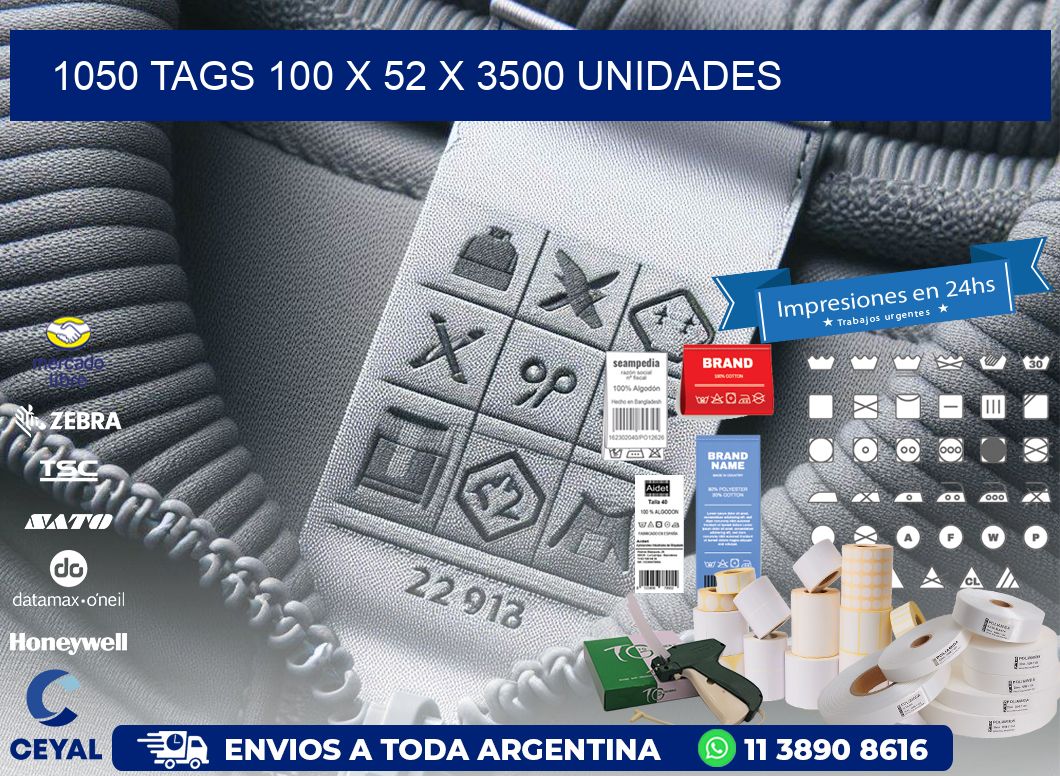 1050 TAGS 100 x 52 X 3500 UNIDADES