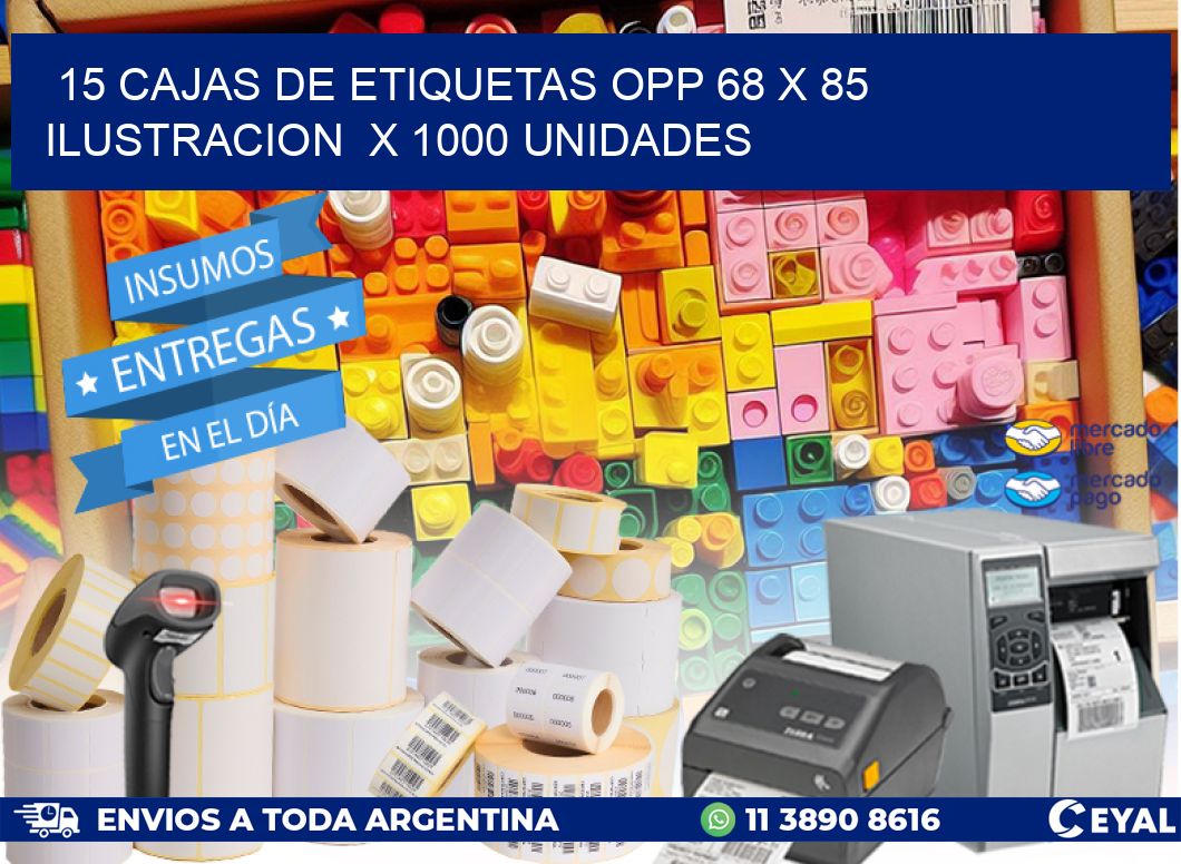 15 CAJAS DE ETIQUETAS OPP 68 x 85 ILUSTRACION  X 1000 UNIDADES