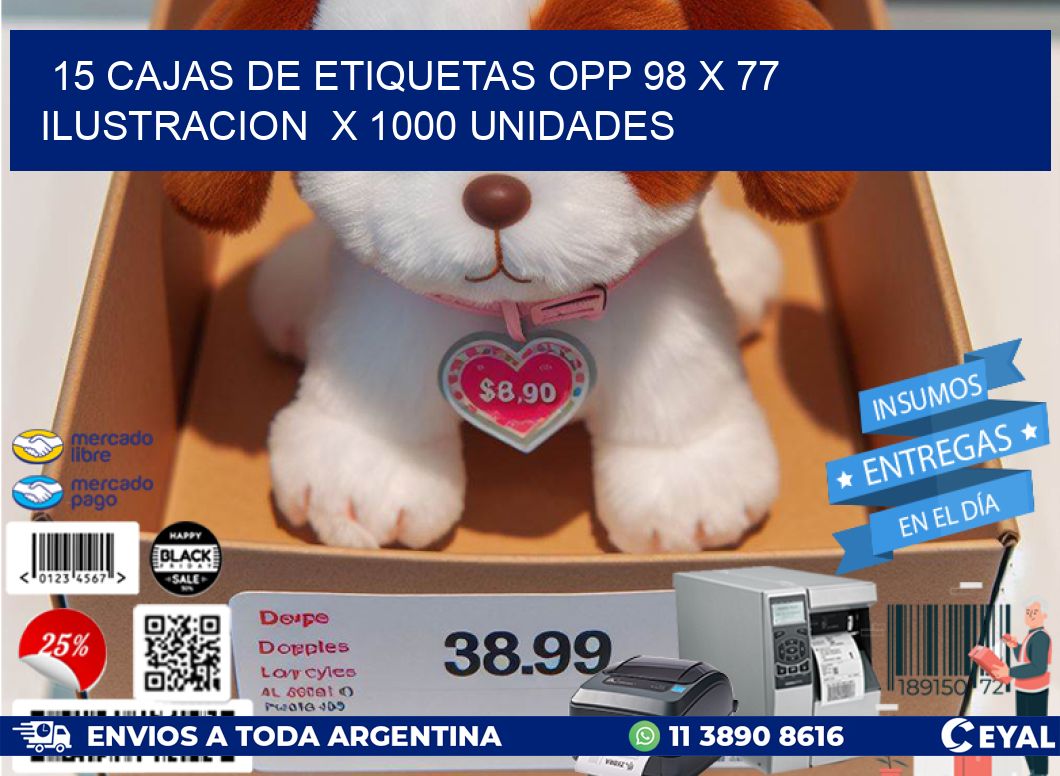 15 CAJAS DE ETIQUETAS OPP 98 x 77 ILUSTRACION  X 1000 UNIDADES