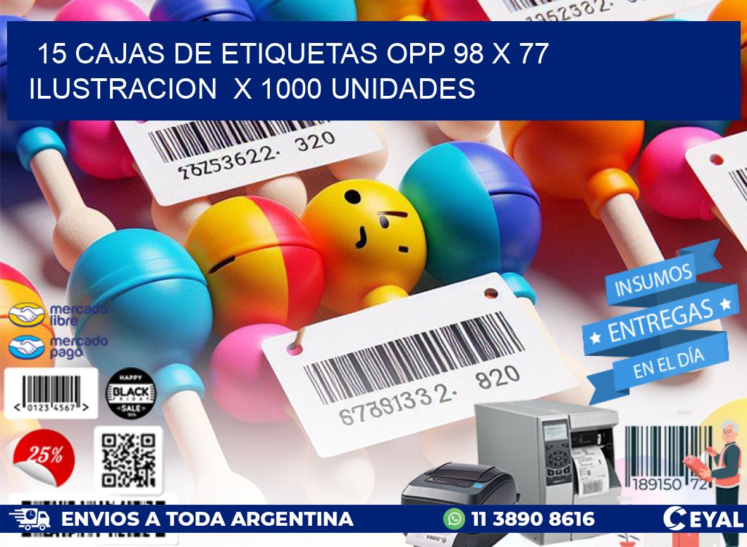 15 CAJAS DE ETIQUETAS OPP 98 x 77 ILUSTRACION  X 1000 UNIDADES