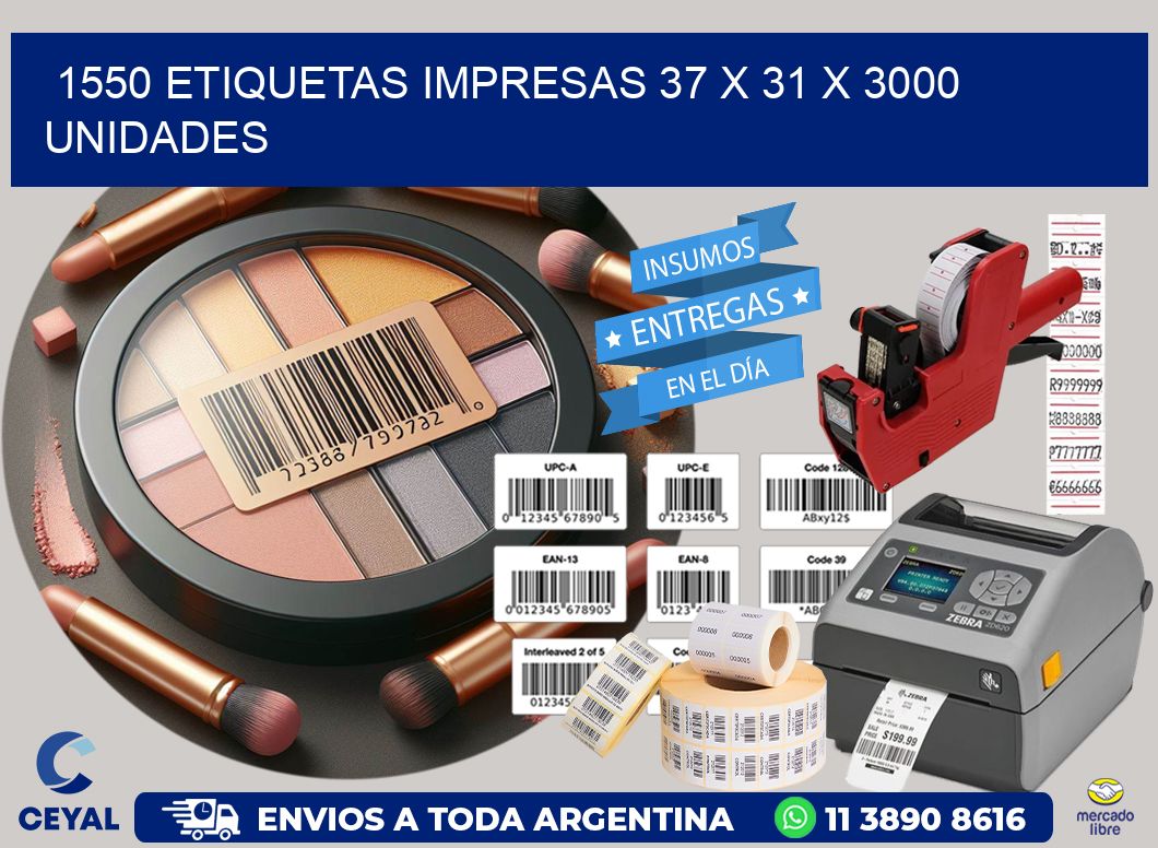 1550 ETIQUETAS IMPRESAS 37 x 31 X 3000 UNIDADES