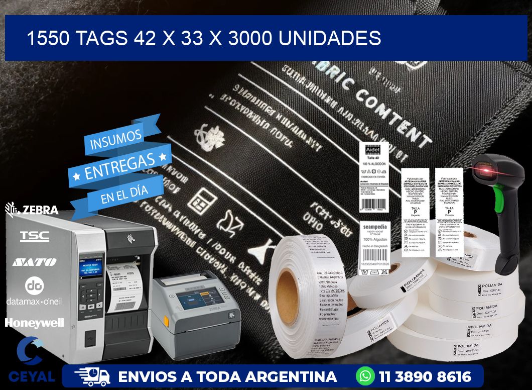 1550 TAGS 42 x 33 X 3000 UNIDADES