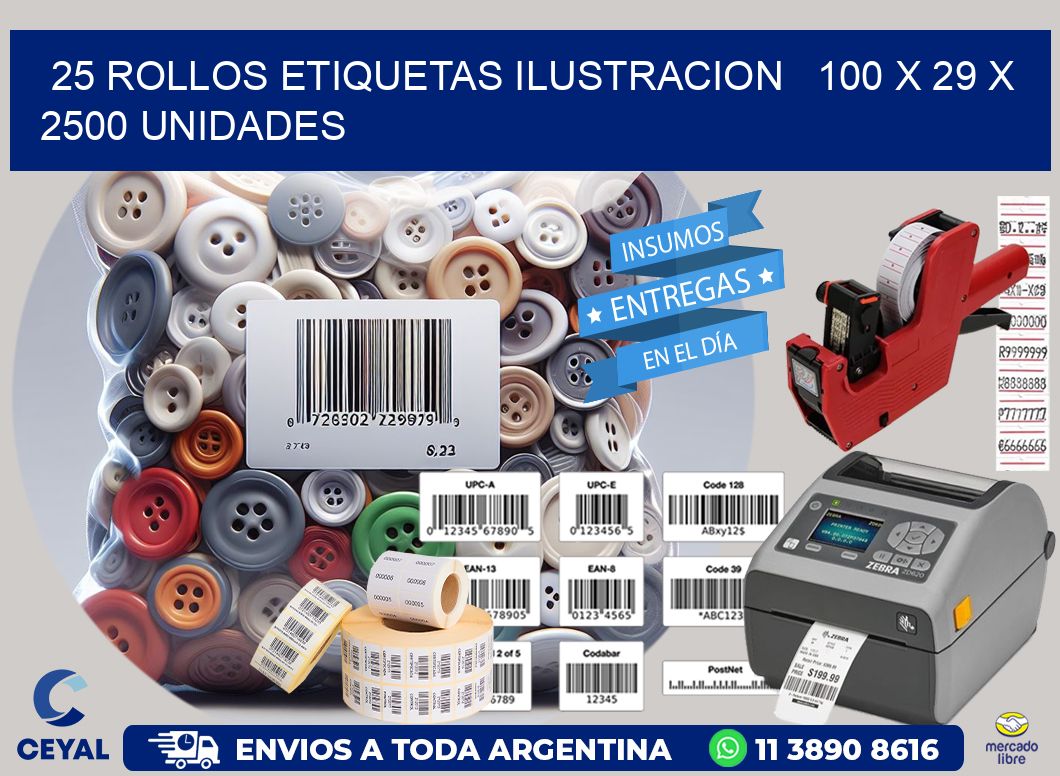 25 ROLLOS ETIQUETAS ILUSTRACION   100 x 29 X 2500 UNIDADES