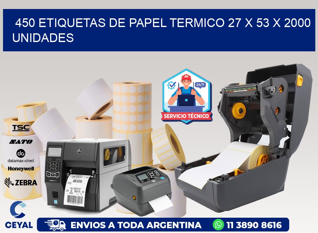 450 ETIQUETAS DE PAPEL TERMICO 27 x 53 X 2000 UNIDADES