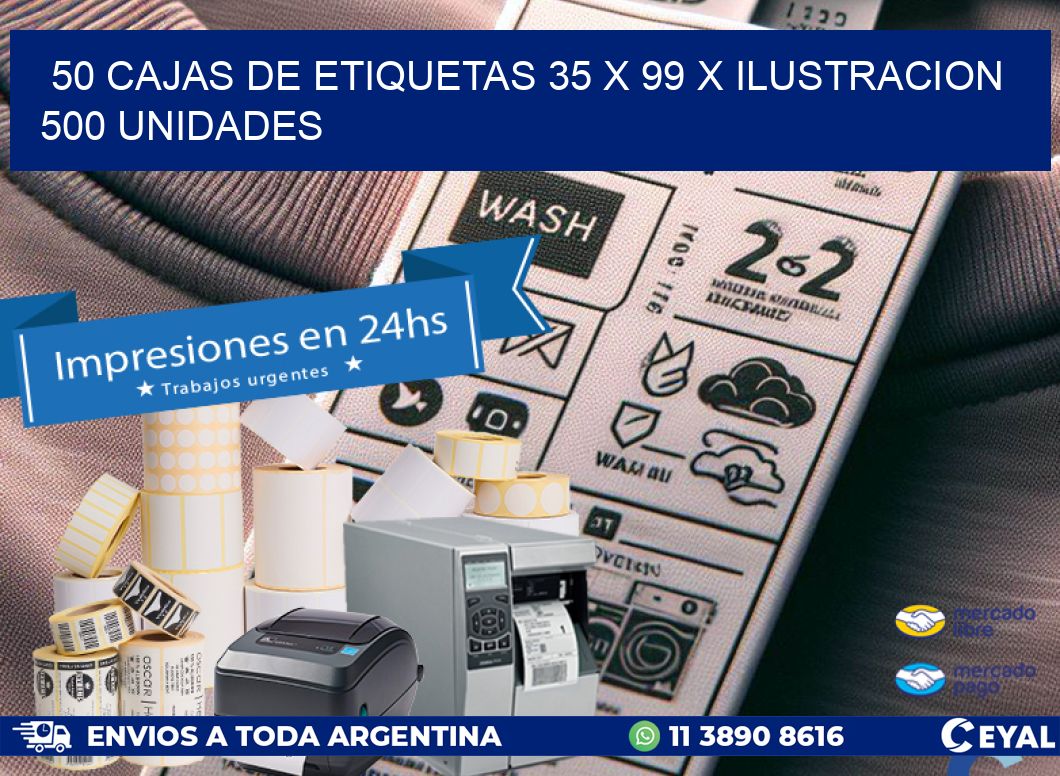 50 CAJAS DE ETIQUETAS 35 x 99 X ILUSTRACION 500 UNIDADES