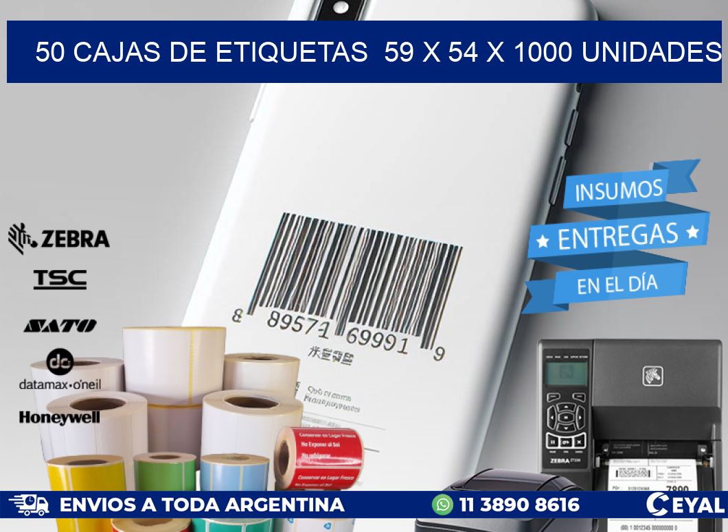 50 CAJAS DE ETIQUETAS  59 x 54 X 1000 UNIDADES