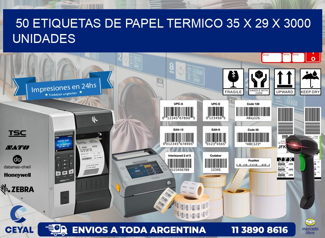 50 ETIQUETAS DE PAPEL TERMICO 35 x 29 X 3000 UNIDADES