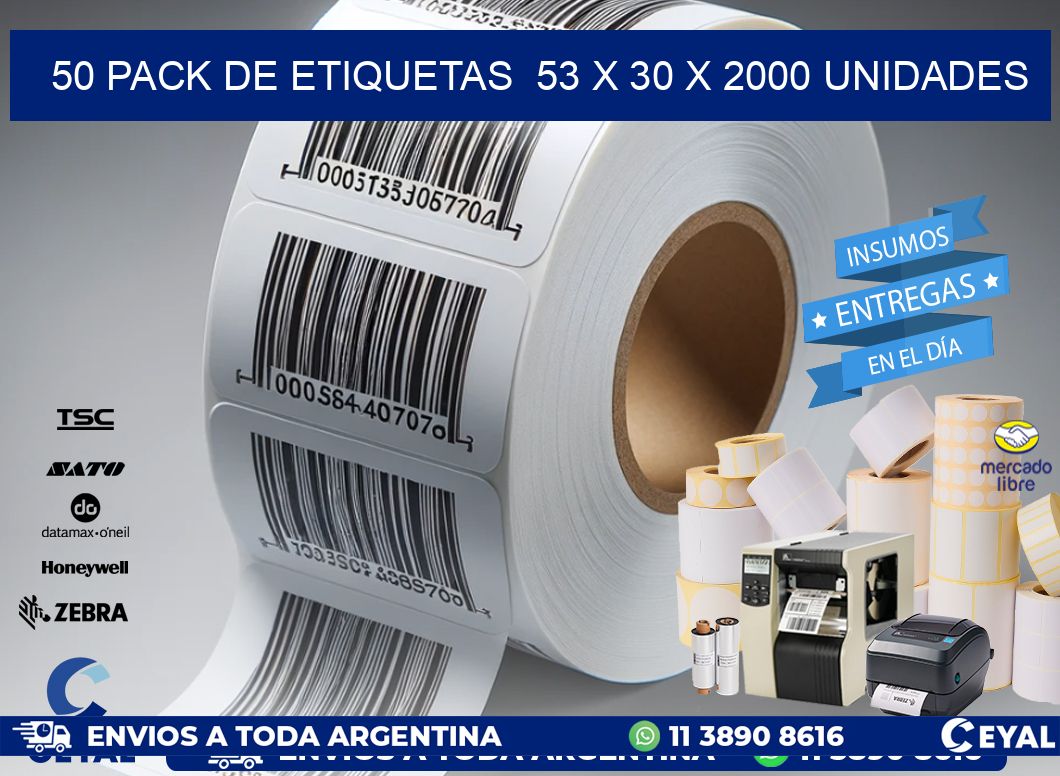 50 PACK DE ETIQUETAS  53 x 30 X 2000 UNIDADES