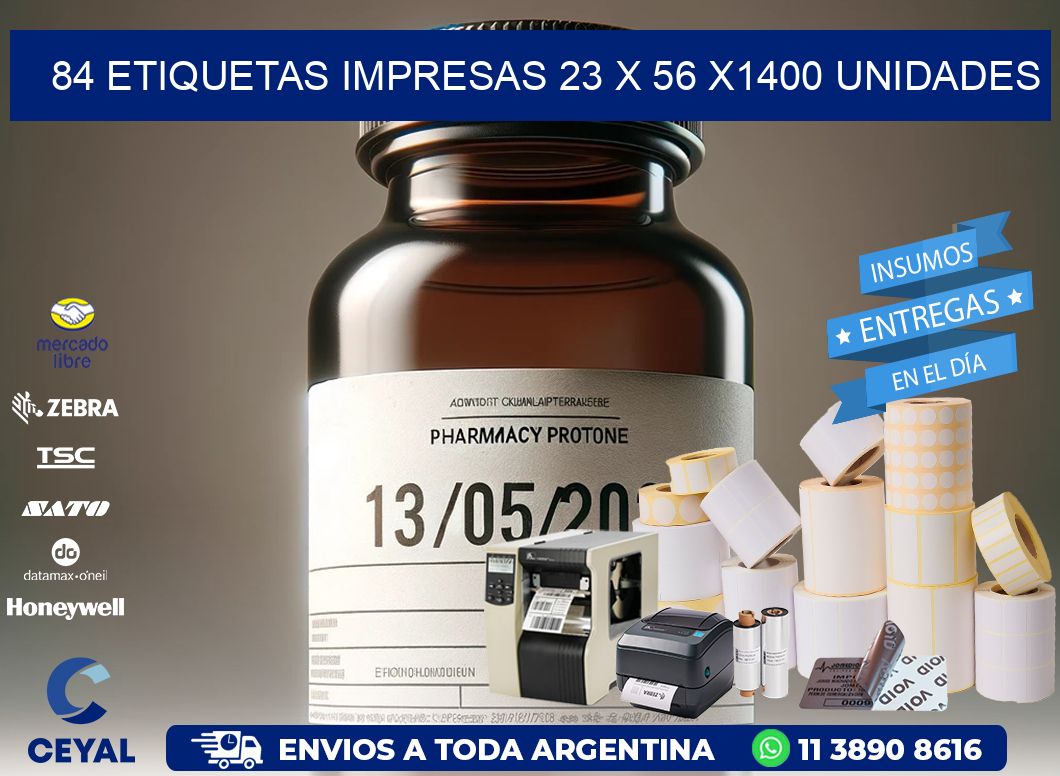 84 ETIQUETAS IMPRESAS 23 x 56 X1400 UNIDADES