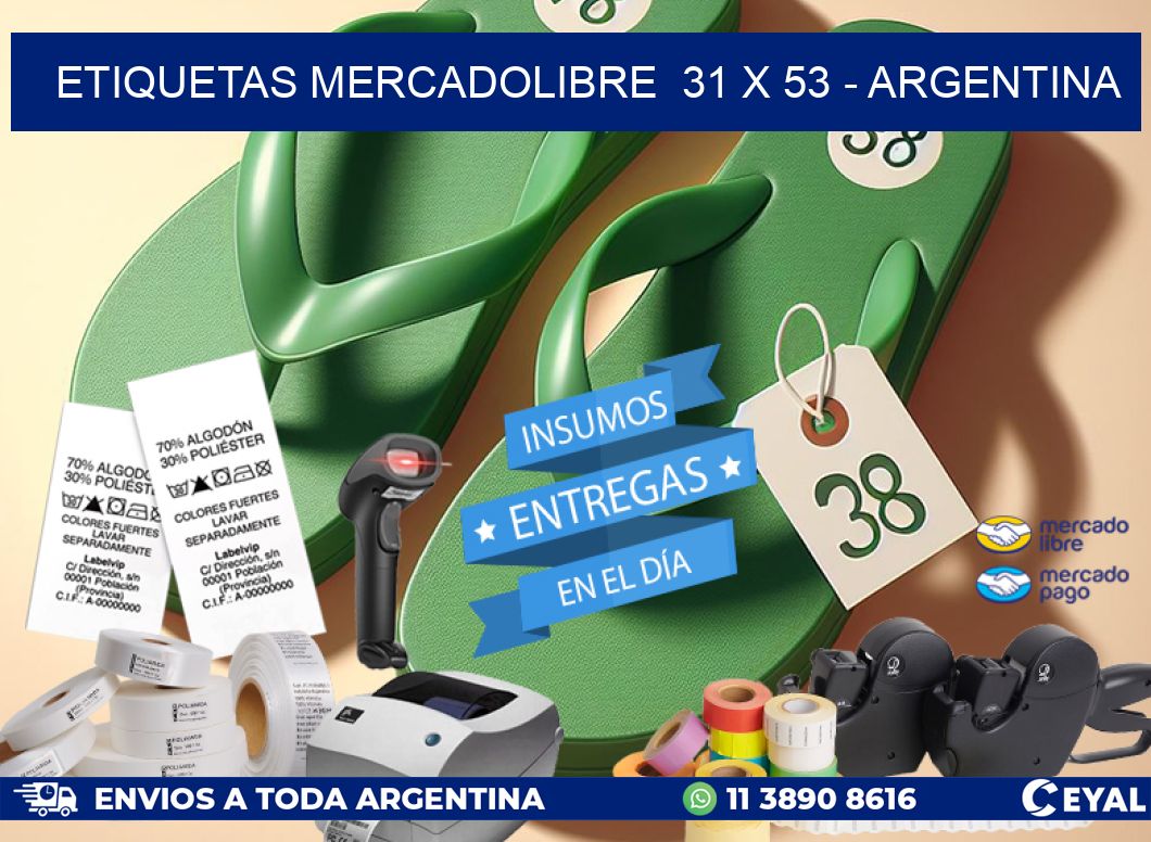 ETIQUETAS MERCADOLIBRE  31 x 53 - ARGENTINA