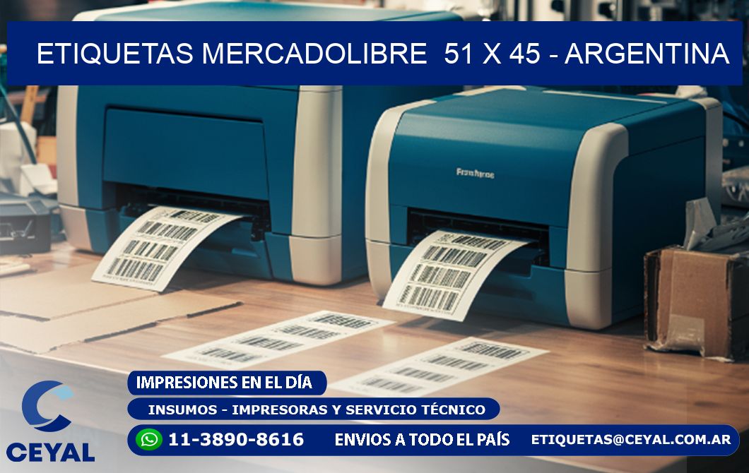 ETIQUETAS MERCADOLIBRE  51 x 45 - ARGENTINA