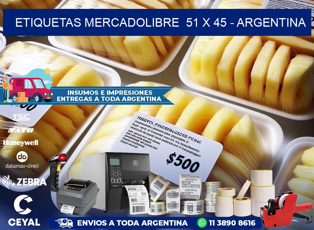 ETIQUETAS MERCADOLIBRE  51 x 45 - ARGENTINA