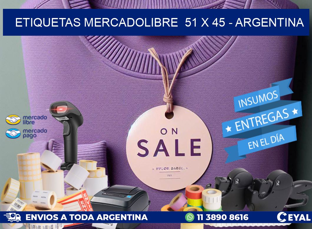 ETIQUETAS MERCADOLIBRE  51 x 45 - ARGENTINA