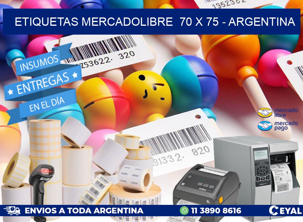 ETIQUETAS MERCADOLIBRE  70 x 75 - ARGENTINA