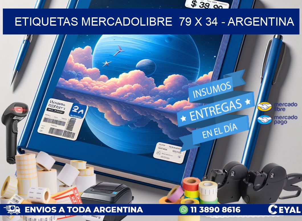 ETIQUETAS MERCADOLIBRE  79 x 34 - ARGENTINA