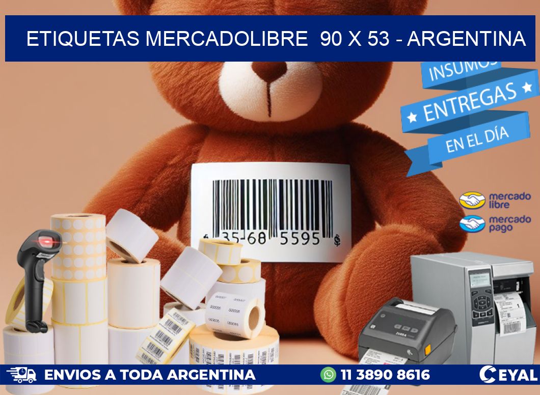 ETIQUETAS MERCADOLIBRE  90 x 53 - ARGENTINA