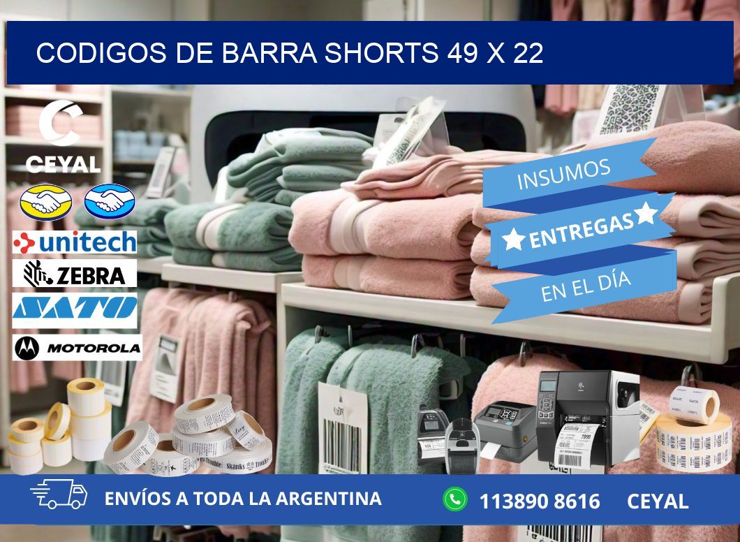 CODIGOS DE BARRA SHORTS 49 x 22