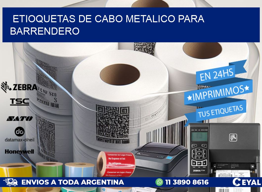 ETIOQUETAS DE CABO METALICO PARA BARRENDERO