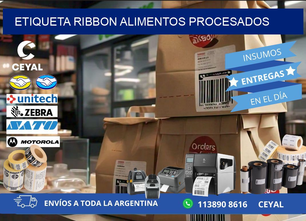 ETIQUETA RIBBON ALIMENTOS PROCESADOS