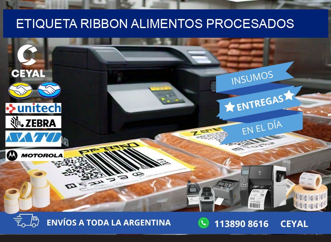 ETIQUETA RIBBON ALIMENTOS PROCESADOS