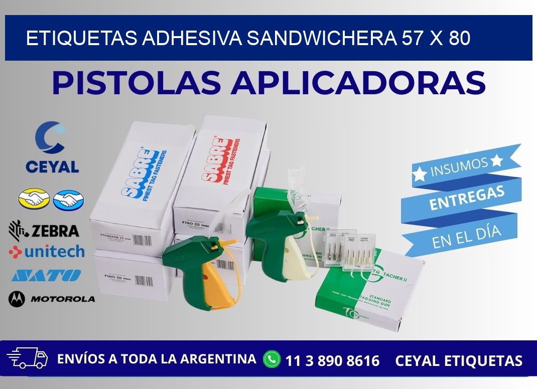 ETIQUETAS ADHESIVA SANDWICHERA 57 x 80