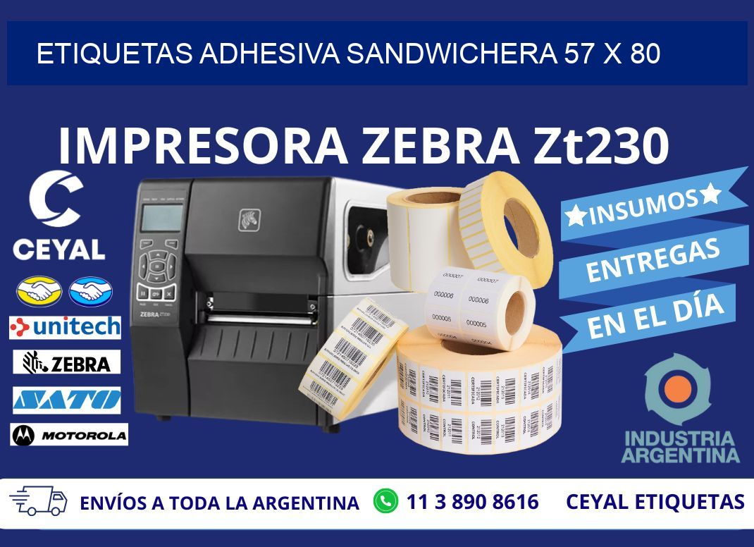 ETIQUETAS ADHESIVA SANDWICHERA 57 x 80