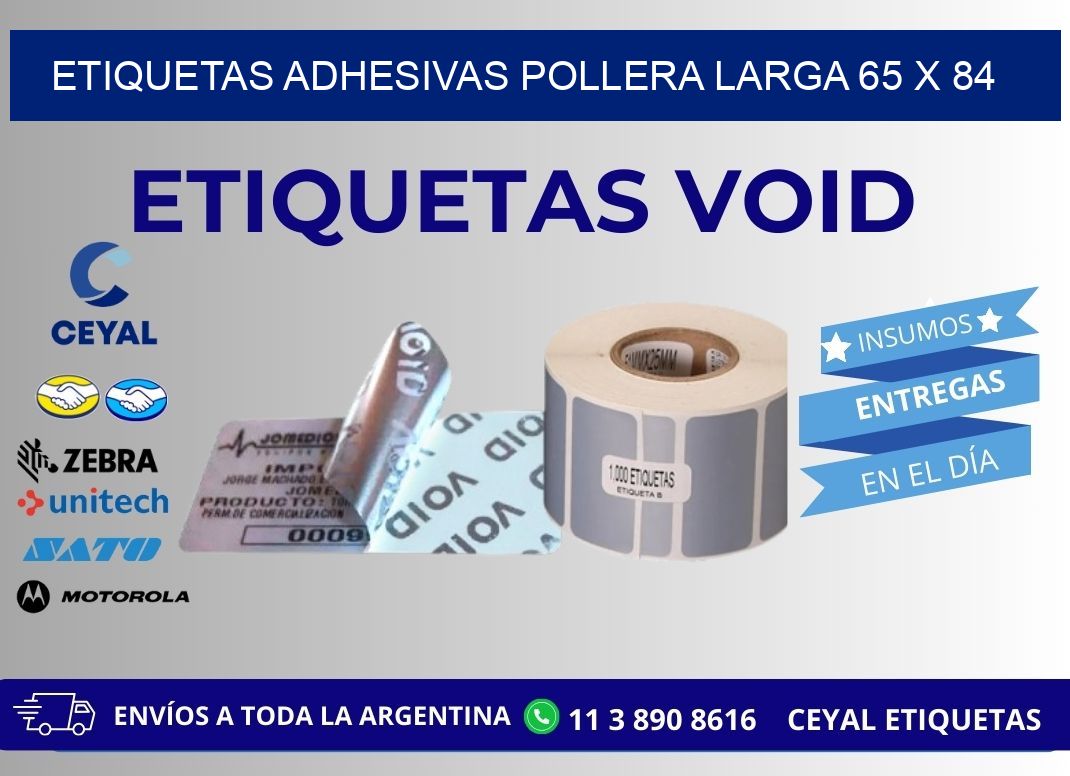 ETIQUETAS ADHESIVAS POLLERA LARGA 65 x 84