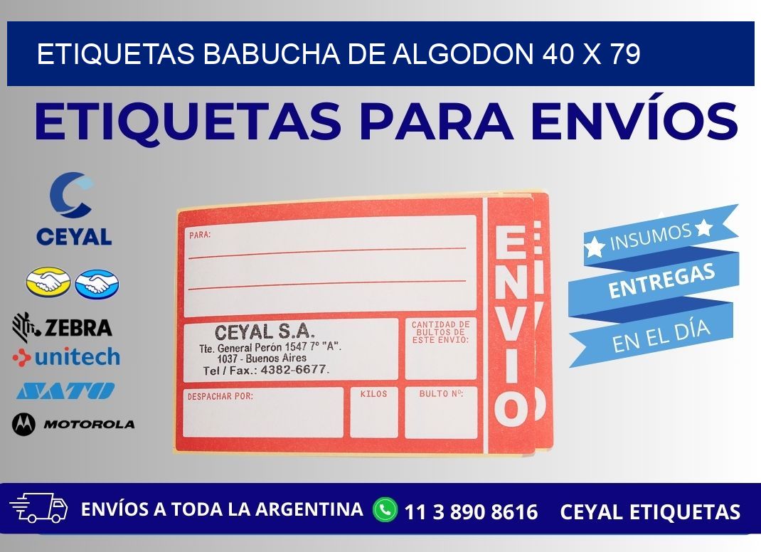 ETIQUETAS BABUCHA DE ALGODON 40 x 79