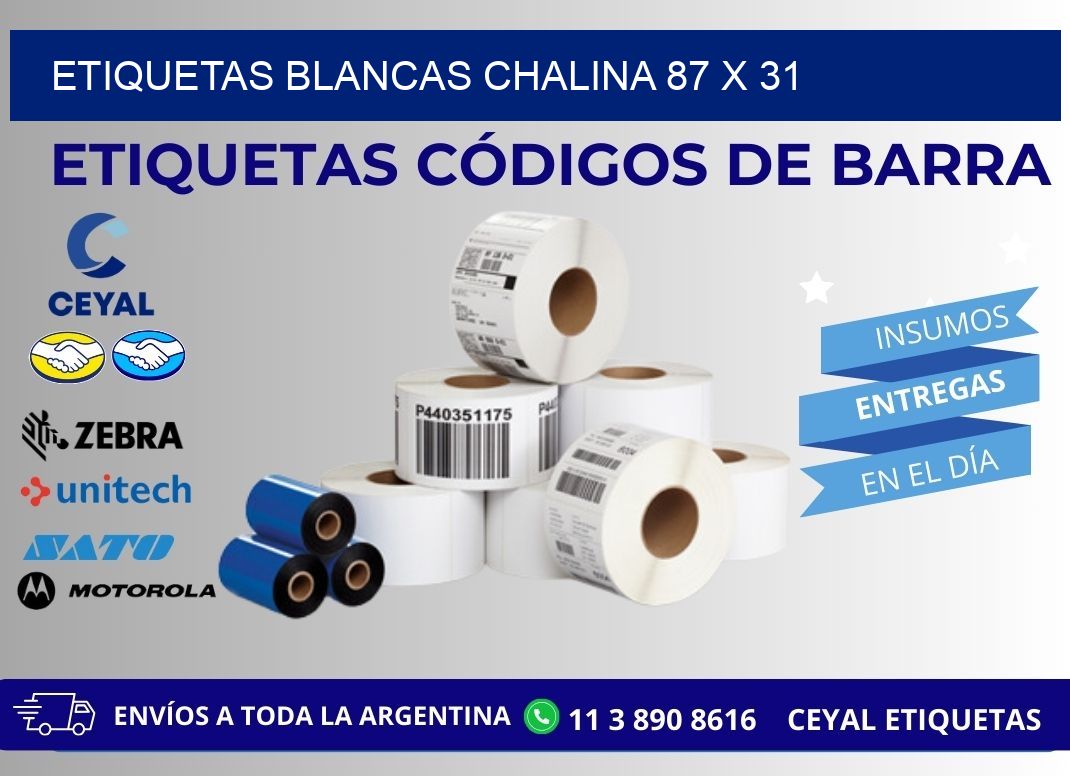 ETIQUETAS BLANCAS CHALINA 87 x 31