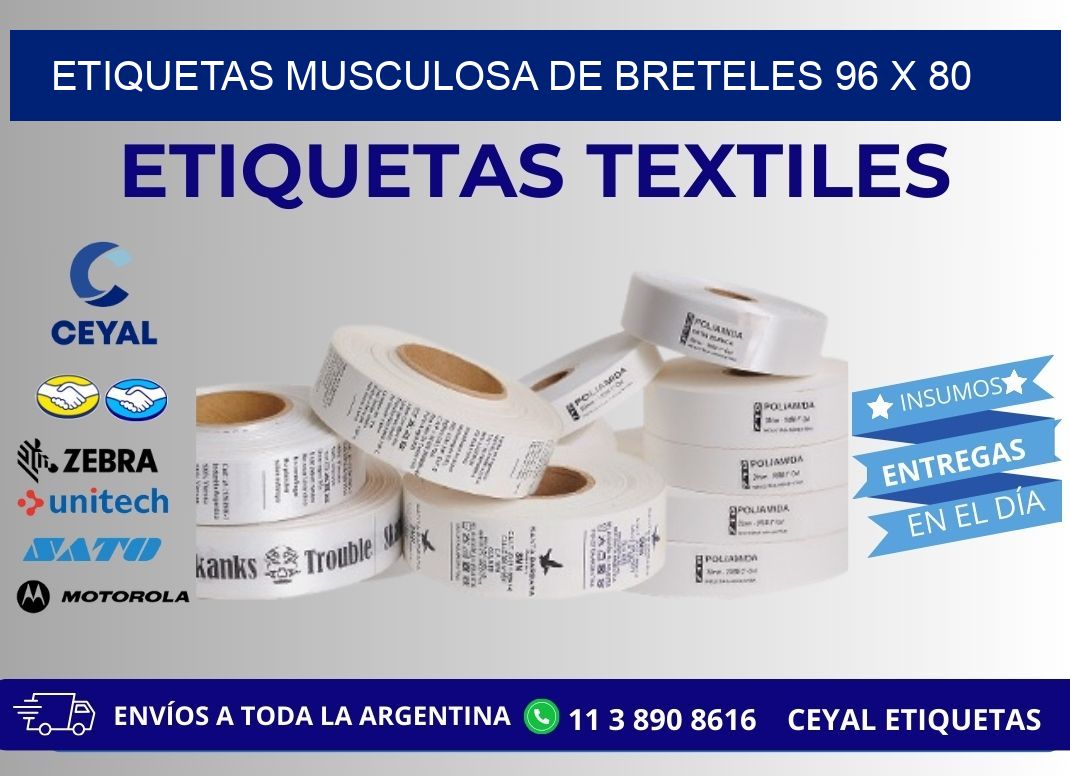 ETIQUETAS MUSCULOSA DE BRETELES 96 x 80