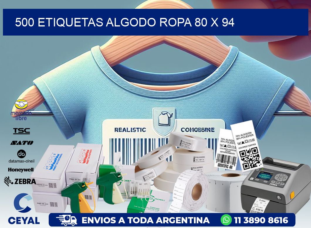 500 ETIQUETAS ALGODO ROPA 80 x 94