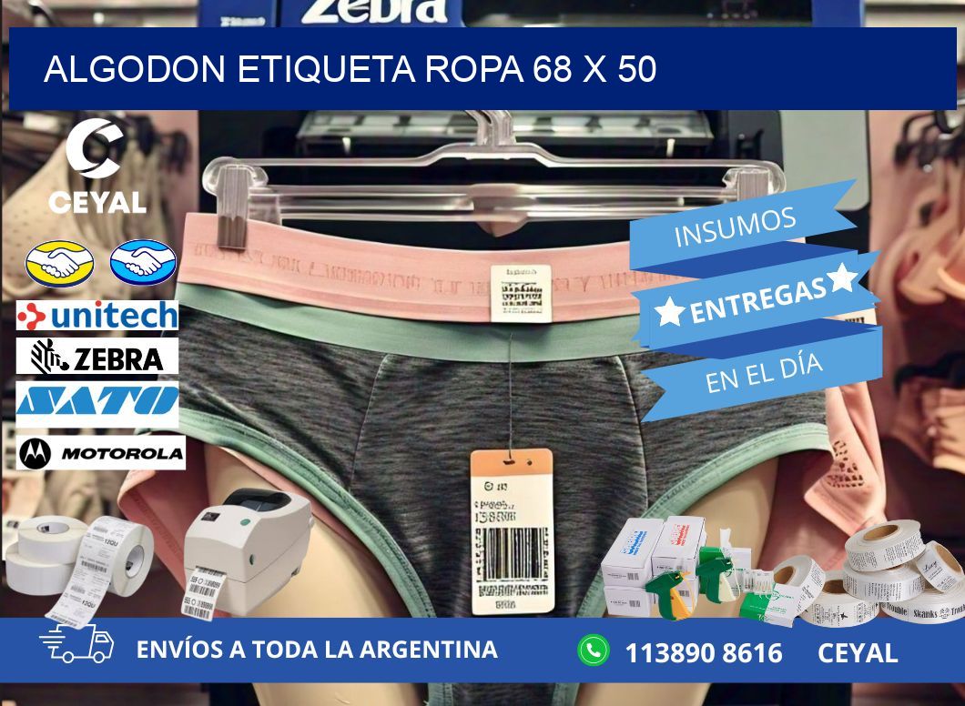 ALGODON ETIQUETA ROPA 68 x 50