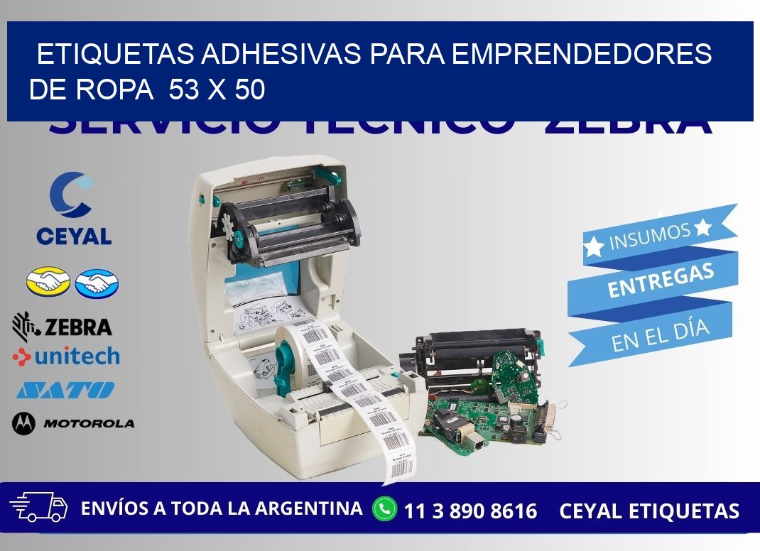 ETIQUETAS ADHESIVAS PARA EMPRENDEDORES DE ROPA  53 x 50