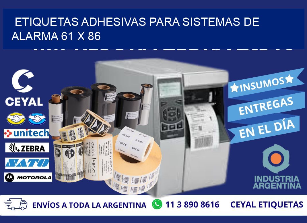 ETIQUETAS ADHESIVAS PARA SISTEMAS DE ALARMA 61 x 86