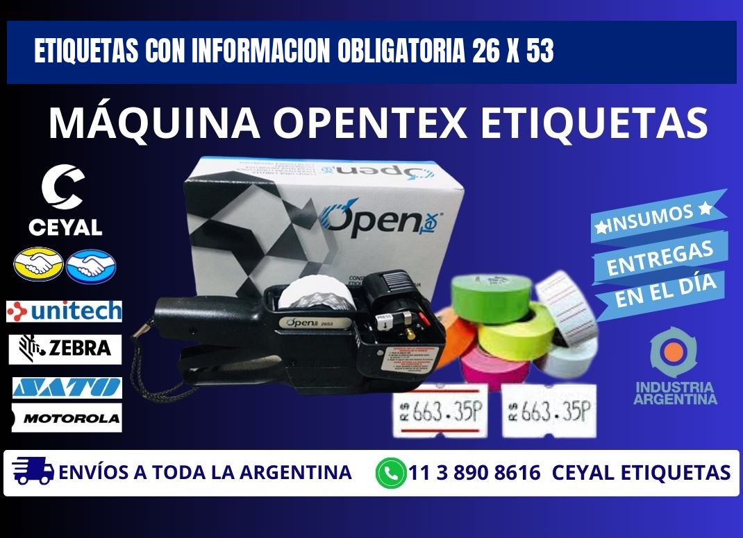 ETIQUETAS CON INFORMACION OBLIGATORIA 26 x 53