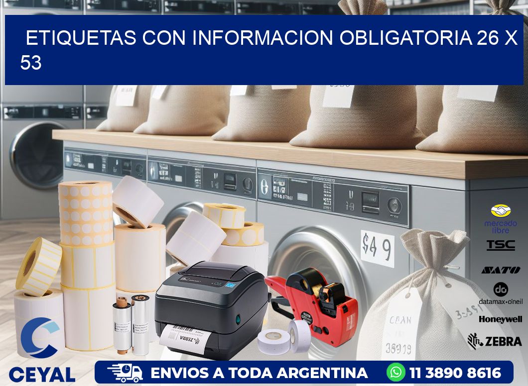 ETIQUETAS CON INFORMACION OBLIGATORIA 26 x 53