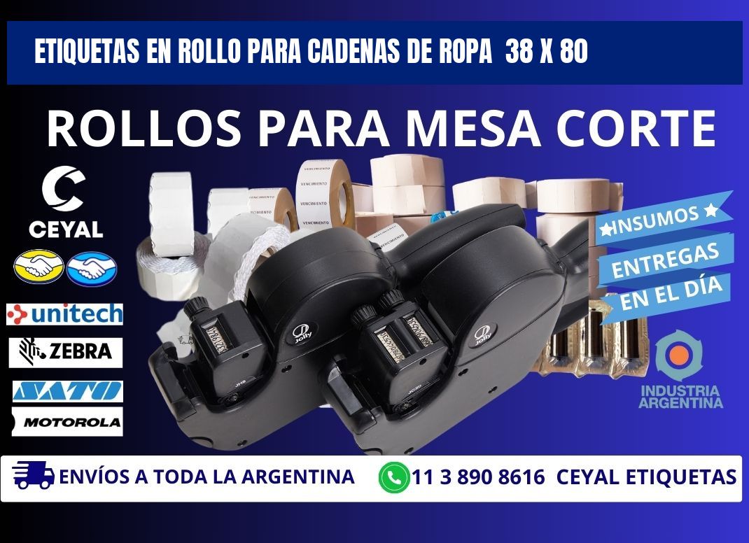 ETIQUETAS EN ROLLO PARA CADENAS DE ROPA  38 x 80