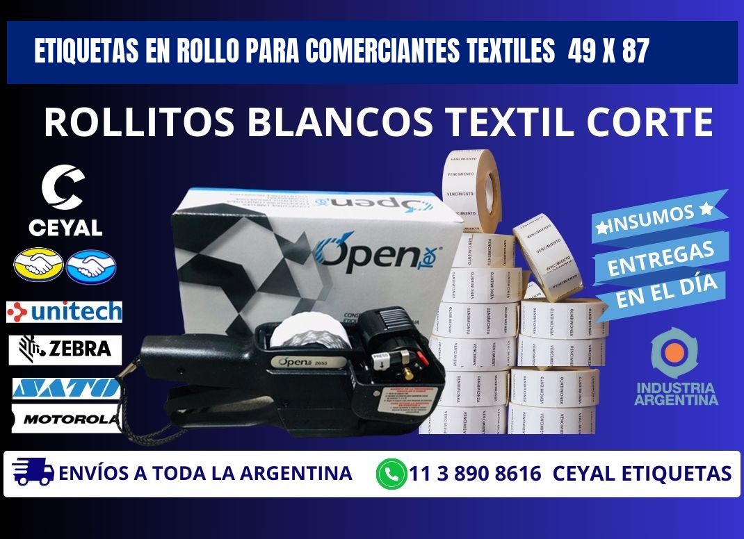 ETIQUETAS EN ROLLO PARA COMERCIANTES TEXTILES  49 x 87