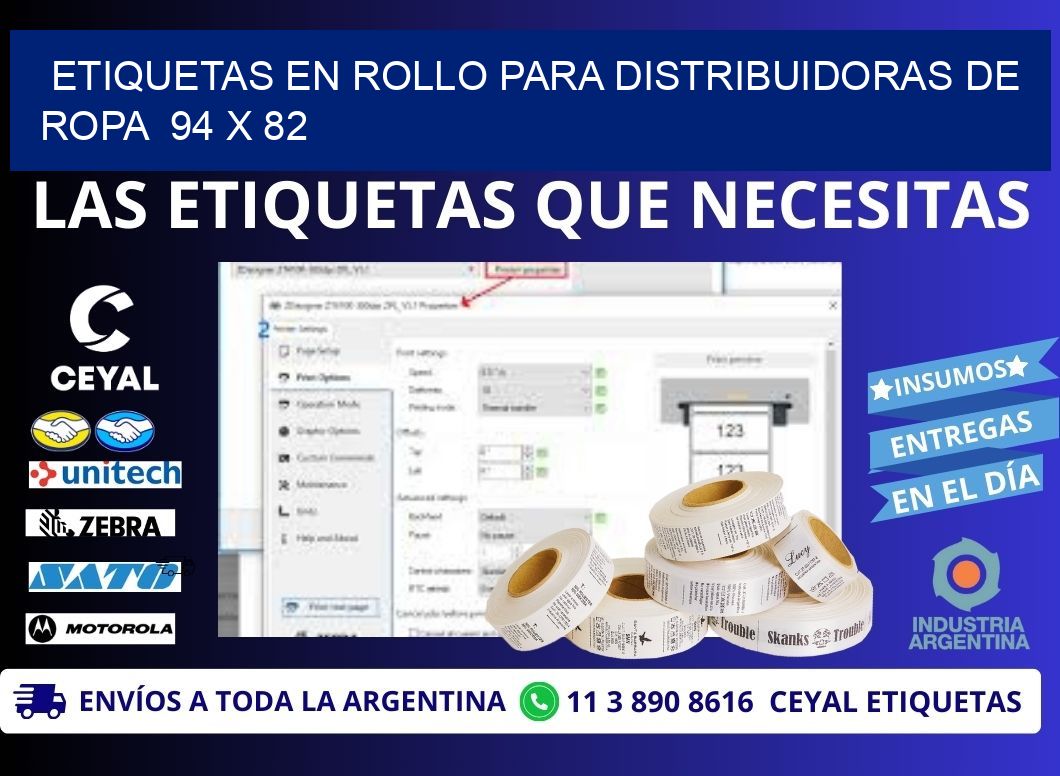 ETIQUETAS EN ROLLO PARA DISTRIBUIDORAS DE ROPA  94 x 82