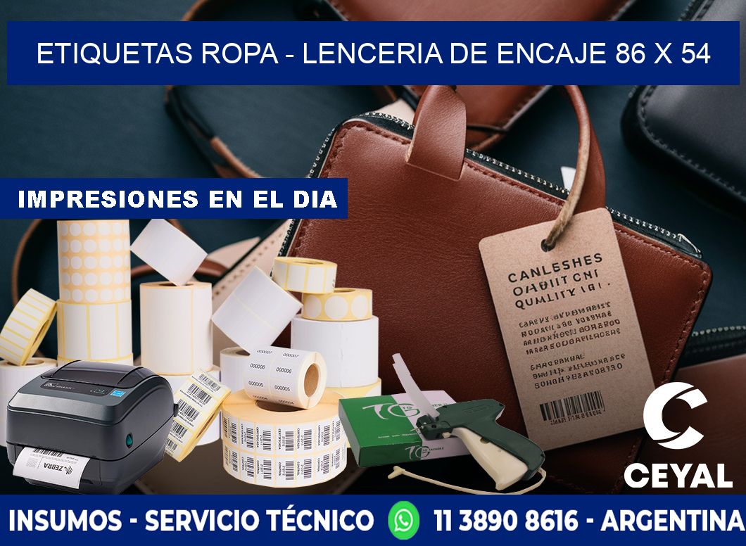 ETIQUETAS ROPA - LENCERIA DE ENCAJE 86 x 54