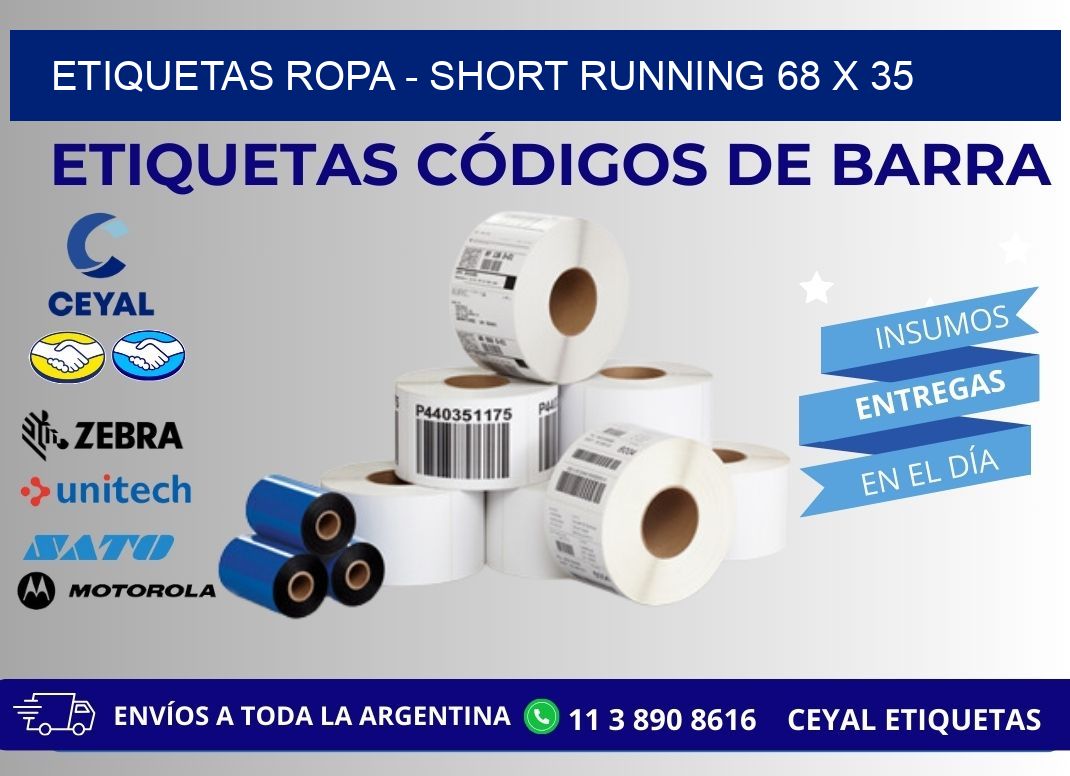 ETIQUETAS ROPA - SHORT RUNNING 68 x 35