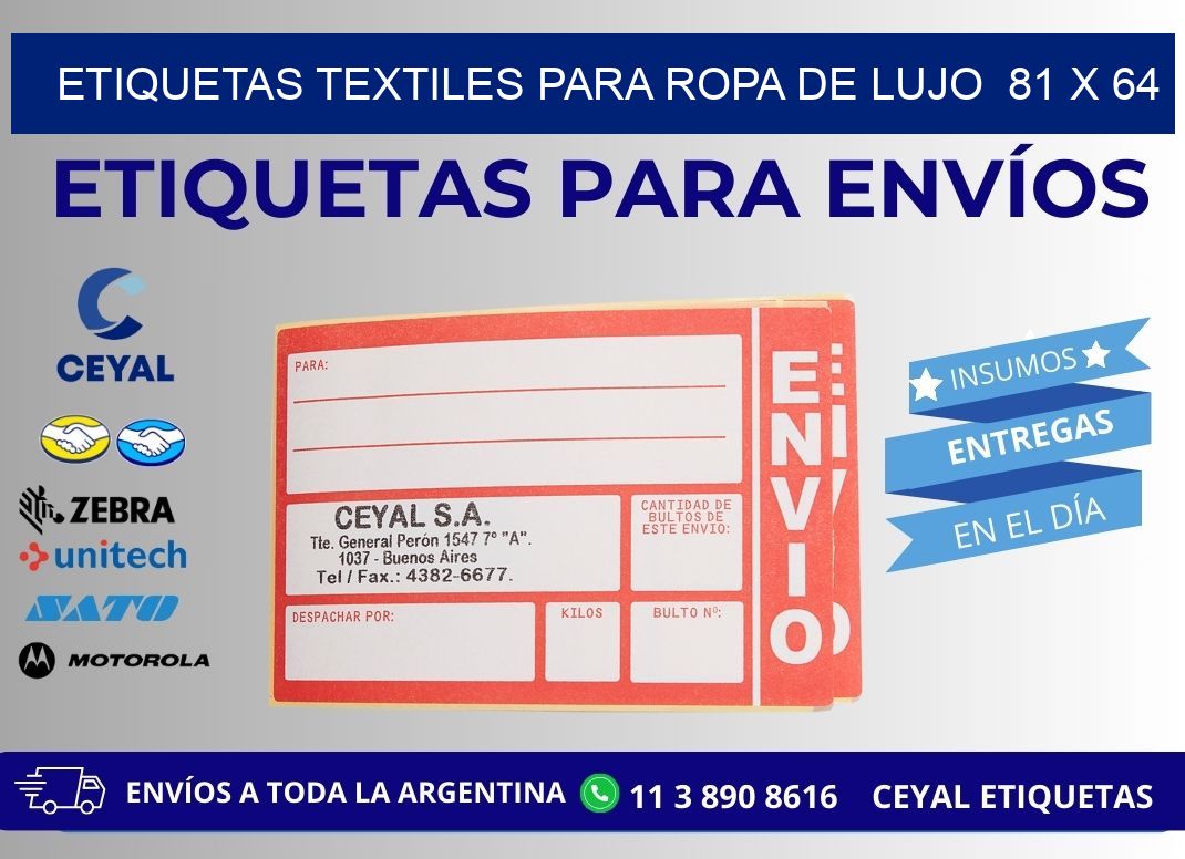 ETIQUETAS TEXTILES PARA ROPA DE LUJO  81 x 64