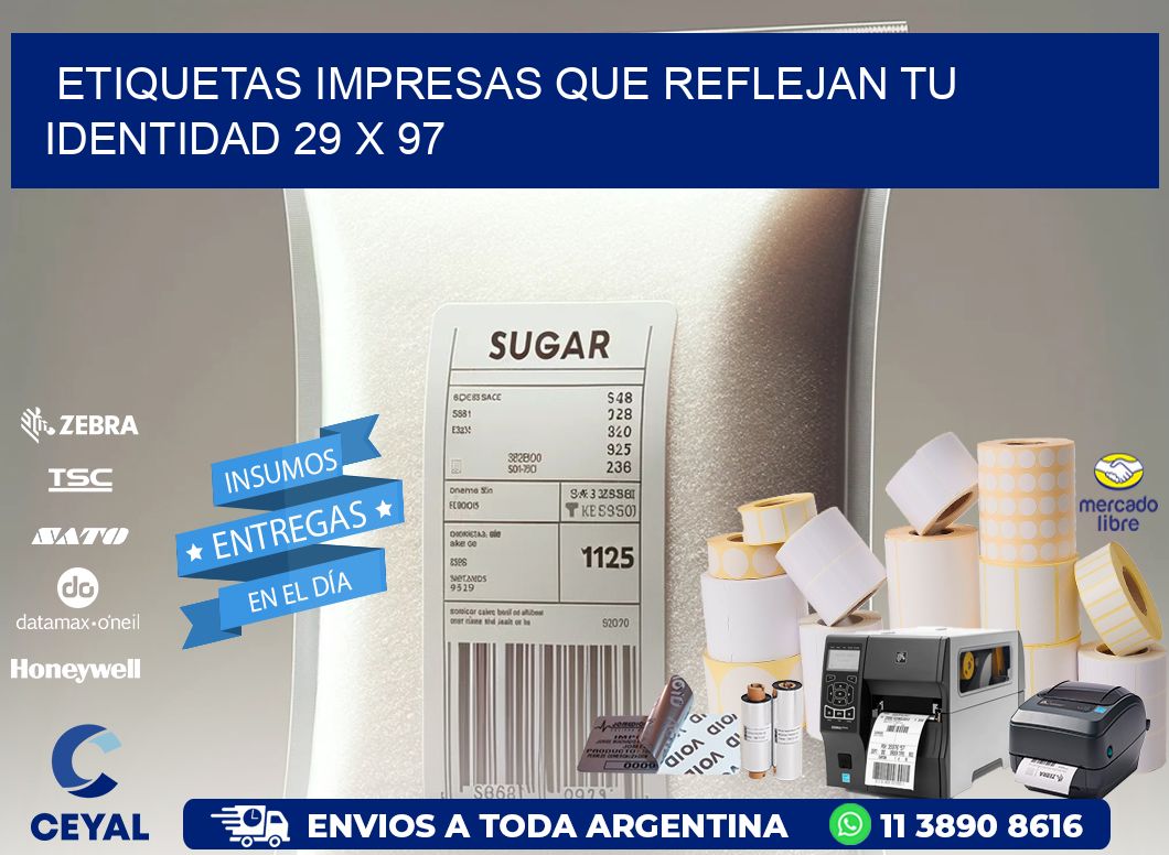 Etiquetas Impresas que Reflejan tu Identidad 29 x 97