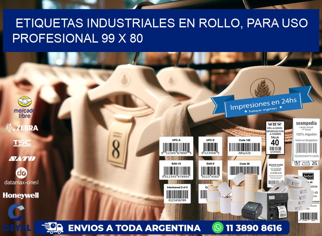 Etiquetas Industriales en Rollo, Para Uso Profesional 99 x 80