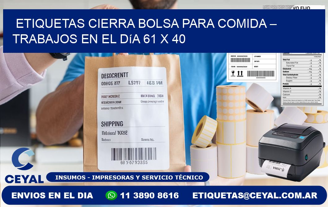 Etiquetas cierra bolsa para comida – Trabajos en el día 61 x 40